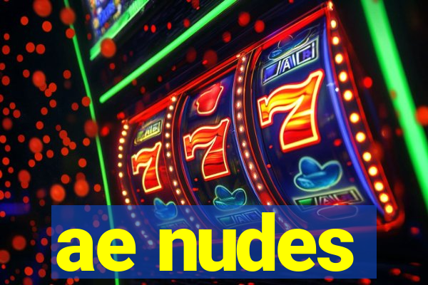 ae nudes